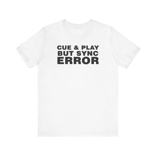 Unisex Jersey Short Sleeve Tee, Funny shirt for men, music shirt, event shirt
